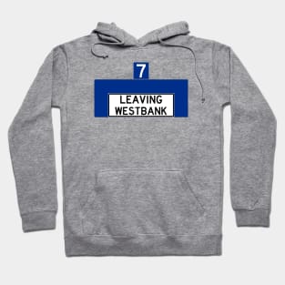 Leaving Westbank Hoodie